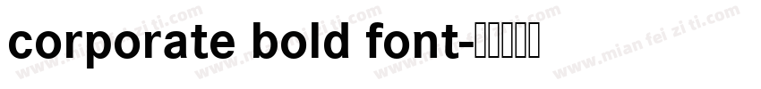 corporate bold font字体转换